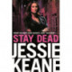 Stay Dead: A Gritty Urban Gangland Thriller