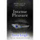Intense Pleasure