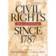 Civil Rights Since 1787: A Reader on the Black Struggle