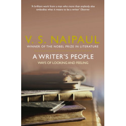 A Writer's People: Ways of Looking and Feeling