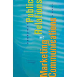 Fundamentals of Public Relations and Marketing Communications in Canada