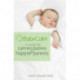 BabyCalm: A Guide for Calmer Babies and Happier Parents