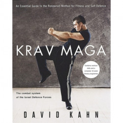 Krav Maga: An essential guide to the renowned method for fitness and self-defence