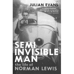 Semi-Invisible Man: The Life of Norman Lewis