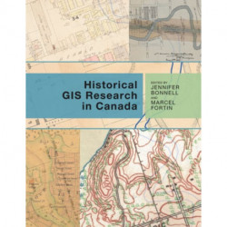 Historical GIS Research in Canada