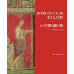 Introduction to Latin: A Workbook
