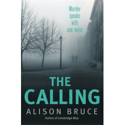 The Cambridge Calling: Book 2 of the Darkness Rising Series