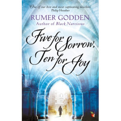 Five for Sorrow Ten for Joy: A Virago Modern Classic