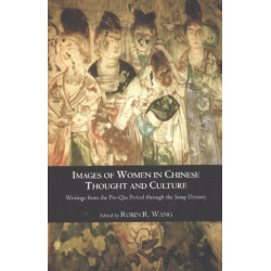 Images of Women in Chinese Thought & Culture