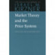 Market Theory & the Price System