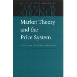 Market Theory & the Price System