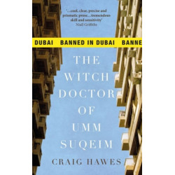 The Witch Doctor of Umm Suqeim