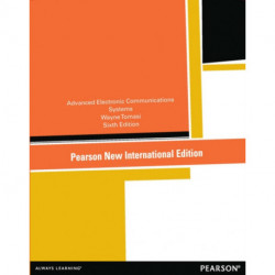 Advanced Electronic Communications Systems: Pearson New International Edition