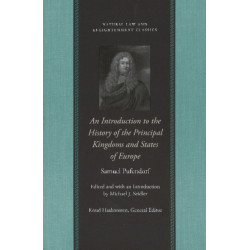 Introduction to the History of the Principal Kingdoms & States of Europe