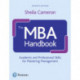 The MBA Handbook: Academic and Professional Skills for Mastering Management