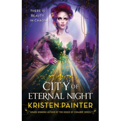 City of Eternal Night: Crescent City: Book Two