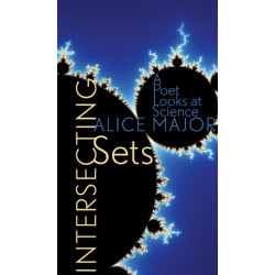 Intersecting Sets: A Poet Looks at Science