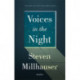 Voices in the Night