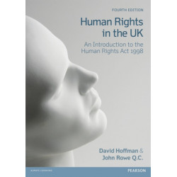 Human Rights in the UK: An Introduction to the Human Rights Act 1998