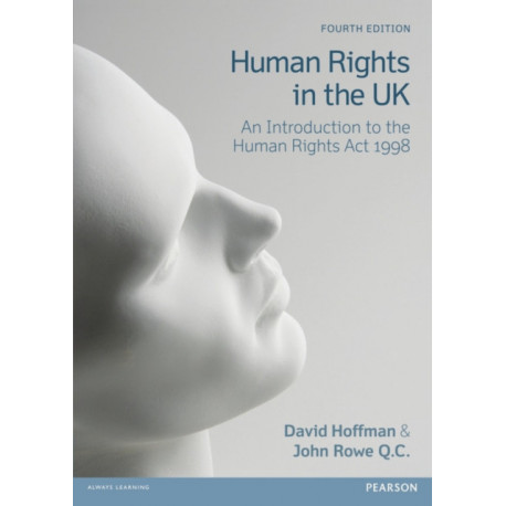 Human Rights in the UK: An Introduction to the Human Rights Act 1998