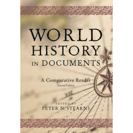 World History in Documents: A Comparative Reader, 2nd Edition
