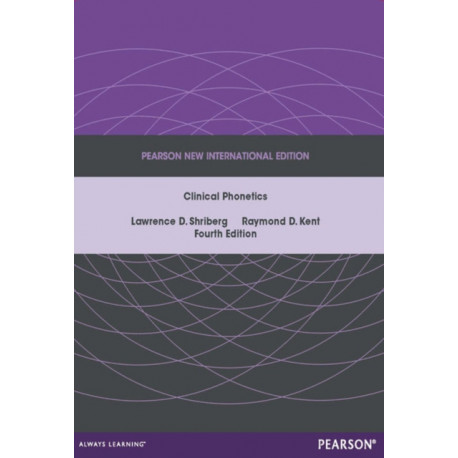 Clinical Phonetics: Pearson New International Edition