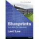 Blueprints: Land Law