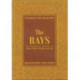 The Rays: Reflections on Islamic Belief, Thought, Worship and Action