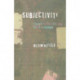 Subjectivity: Theories of the Self from Freud to Haraway