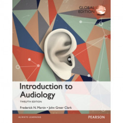 Introduction to Audiology: Global Edition
