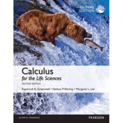Calculus for the Life Sciences: Global Edition