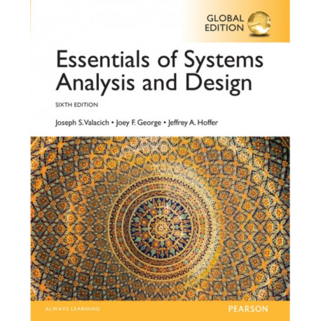 Essentials of Systems Analysis and Design, Global Edition