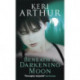 Beneath A Darkening Moon: Number 2 in series