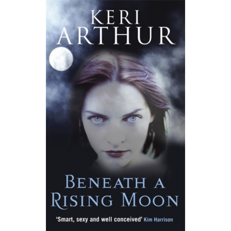 Beneath A Rising Moon: Number 1 in series