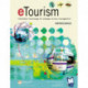 eTourism: Information technology for strategic tourism management