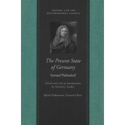 Present State of Germany: Or, an Account of the Extent, Rise, Form, Wealth, Strength, Weakness & Interests of That Empire