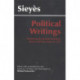 Sieyes: Political Writings: Including the Debate Between Sieyes and Tom Paine in 1791