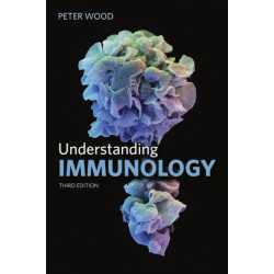 Understanding Immunology