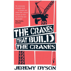 The Cranes That Build The Cranes