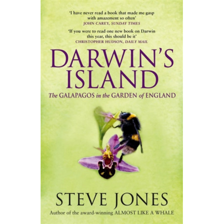 Darwin's Island: The Galapagos in the Garden of England