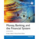Money, Banking and the Financial System: International Edition