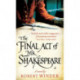 The Final Act Of Mr Shakespeare