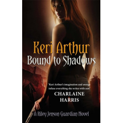 Bound To Shadows: Number 8 in series