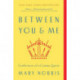 Between You & Me: Confessions of a Comma Queen