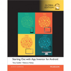 Starting Out With App Inventor for Android, Global Edition