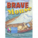 Primary Years Programme Level 7 Brave Mouse  6Pack