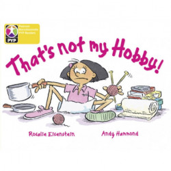 Primary Years Programme Level 3 That's Not My Hobby 6Pack