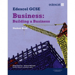 Edexcel GCSE Business: Building a Business: Unit 3