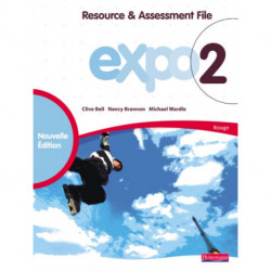 Expo 2 Rouge Resource and Assessment File New Edition