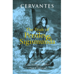 The Trials of Persiles and Sigismunda: A Northern Story